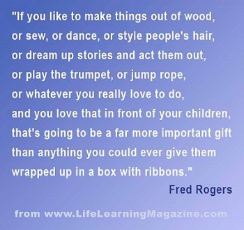 quote by Fred Rogers