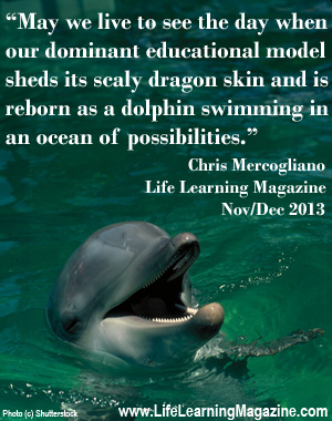 quote by Chris Mercogliano from Life Learning Magazine