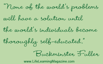 Buckminster Fuller quote about self-directed learning