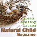 Natural Child magazine, green healthy living